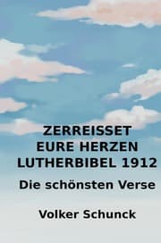 Cover von Zerreißet eure Herzen - Lutherbibel 1912