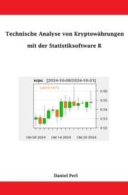 Cover von Technische Analyse von Kryptowährungen mit der Statistiksoftware R