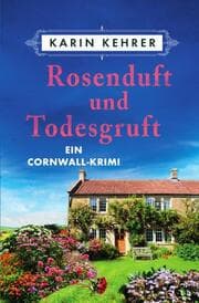 Cover von Rosenduft und Todesgruft