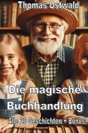 Cover von Die magische Buchhandlung - Sammelband 20 Geschichten