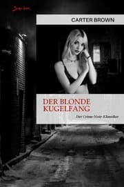 Cover von Der blonde Kugelfang