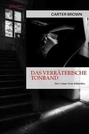 Cover von Das verräterische Tonband