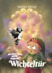 Cover von Harribert, Karla und die magische Wichteltür