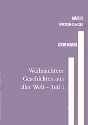 Cover von Weihnachten: Geschichten aus aller Welt - Teil 1