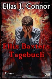 Cover von Ellis Baxters Tagebuch