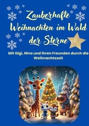 Cover von Zauberhafte Weihnachten im Wald der Sterne