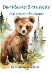 Cover von Der kleine Braunbär