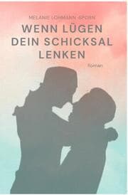 Cover von Wenn Lügen dein Schicksal lenken