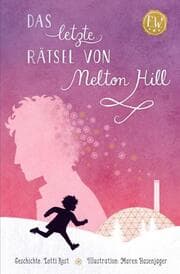 Cover von Das letzte Rätsel von Melton Hill