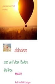 Cover von Abheben und trotzdem auf dem Boden bleiben