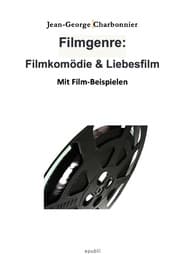 Cover von Filmgenre: Filmkomödie & Liebesfilm