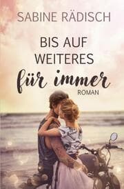 Cover von Bis auf weiteres für immer