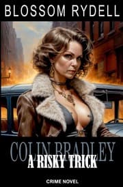 Cover von Colin Bradley - A risky Trick