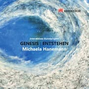 Cover von Kunstprojekt: GENESIS : ENTSTEHEN - Michaela Hanemann