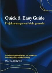 Cover von Quick & Easy Guide Projektmanagement leicht gemacht