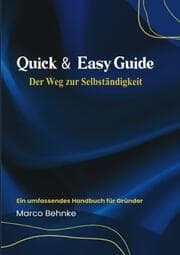 Cover von Quick & Easy Guide Der Weg zur Selbstständigkeit
