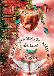 Cover von Sagen, Legenden und Märchen