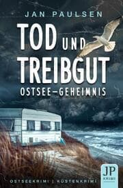 Cover von TOD UND TREIBGUT - Ostsee-Geheimnis