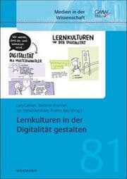 Cover von Lernkulturen in der Digitalität gestalten