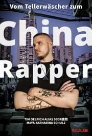 Cover von Vom Tellerwäscher zum China Rapper