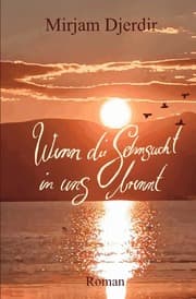 Cover von Wenn die Sehnsucht in uns brennt
