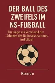 Cover von Der Ball des Zweifels im NS Fußball