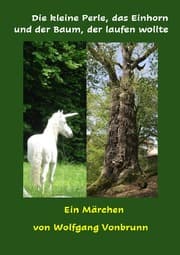 Cover von Die kleine Perle, das Einhorn und der Baum, der laufen wollte