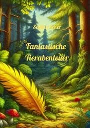 Cover von Fantastische Tierabenteuer