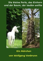 Cover von Die kleine Perle, das Einhorn und der Baum, der laufen wollte