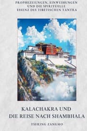 Cover von Kalachakra und die Reise nach Shambhala