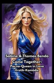 Cover von Come Together: Porno-Queen in Love