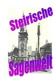 Cover von Steirische Sagenwelt
