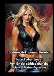 Cover von Tote Totentage: Am Ende zählst nur du