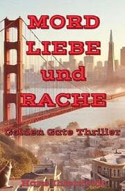 Cover von MORD LIEBE und RACHE