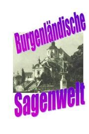Cover von Burgenländische Sagenwelt