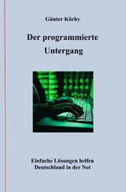 Cover von Der programmierte Untergang