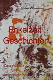 Cover von Enkelzeit - Geschichten zum Vorlesen und Weitererzählen