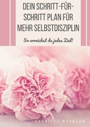 Cover von Dein Schritt-für-Schritt Plan für mehr Selbstdisziplin!
