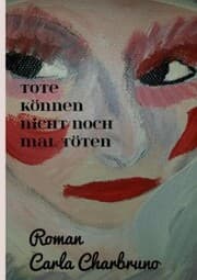 Cover von Tote können nicht noch mal töten