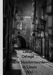 Cover von Die Musikermorde in Lünen Süd