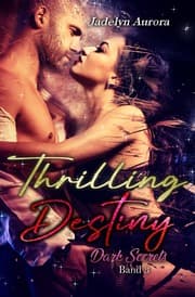Cover von Thrilling Destiny - Dark Secrets Band 3