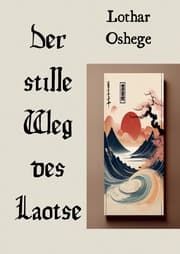 Cover von Der stille Weg des Laotse