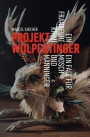 Cover von Projekt Wolpertinger - Ein Frankfurt Krimi