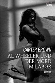 Cover von Al Wheeler und der Mord im Labor