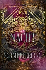 Cover von Nachtschmetterling: Knisternde Dark Fantasy Romance (Ashitara-Chroniken 2)