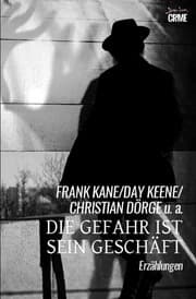 Cover von Die Gefahr ist sein Geschäft