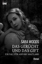 Cover von Das Gerücht und das Gift - Ein Fall für Antony Maitland