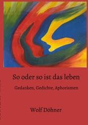 Cover von So oder so ist das Leben