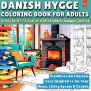 Cover von Danish Hygge - Scandinavian Lifestyle - Coloring Book for Adults (Stress Relief, Relaxation & Mindfulness through Coloring)
