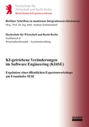 Cover von KI-getriebene Veränderungen im Software Engineering (KI4SE)